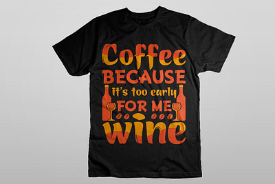 Coffee T-shirt design 3d animation be kind png be kind shirt branding businesstshirt design graphic design illustration logo merch by amazon motion graphics print on demand t shirt teespring tshirtdesign typography tshirt ui vintage shirt vintage svg