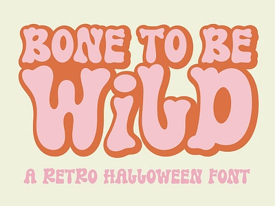 Bone to be wild-Retro halloween font 70s font 80s font boho font bold font bubbly font halloween font handlettered font handwritten font hippie font lettering font quirky font scary font spooky font y2k