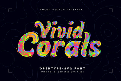 Vivid Corals — Color Vector Font alphabet branding bright color corals design font hippie illustration lettering rainbow type typeface typography ui vector vivid