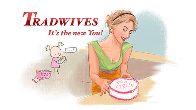 Tradwives: A superficial threat to feminism but deeper divide... design emory wheel graphic design illustration newspaper