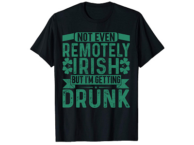 ST PATRICK DAY T SHIRT DESIGN branding design graphic design illustration illustrator irish logo motion graphics st pstrick day t shirt design tshirts typography vector