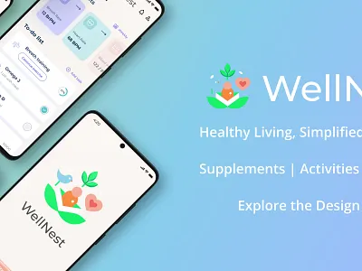 Wellnest: Your Wellness, Simplified app concept app showcase branding content design design graphic design health and wellness app interaction design mobile app design mockup modern ui product design ui user experience ux visual design
