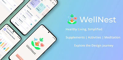 Wellnest: Your Wellness, Simplified app concept app showcase branding content design design graphic design health and wellness app interaction design mobile app design mockup modern ui product design ui user experience ux visual design