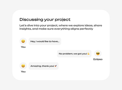 Discussing Your Project Card UI card chat clean design emoji graphic design illustration message minimalist modern motion graphics project simple typography ui