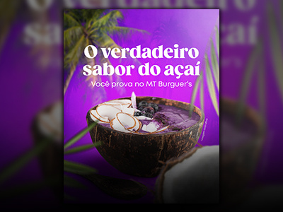 Açaí - Social Media acaiteria açai comida design engajamento graphic design instagram marketing marketing digital post social media