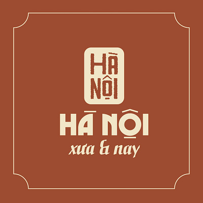 HÀ NỘI XƯA VÀ NAY LOGO DESIGN graphic design