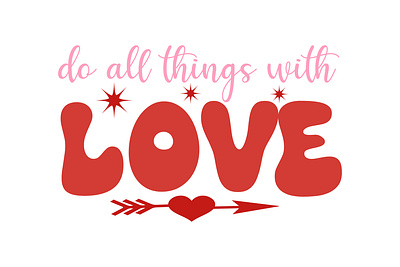 do all things with love silhouette