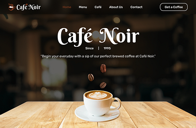 Café Noir - Coffee Shop Landing Page UI/UX Animated Version branding cafe web coffee coffee ui coffee web ui coffeewebdesign figma parallaxdesign rong scrollingeffect scrollingui ui uidesign uiux