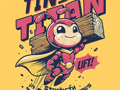 Strength in Small Packages animal ant cartoon comic funny kittl kittldesign pop culture print on demand retro superhero t shirt t shirt design