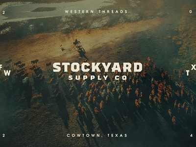 Stockyard Supply Co. Western Apparel Branding Campaign branding branding campaign cattle brand cowboy fishing fort worth hunting illustration logo logo design ranch brand stockyards texas western apparel western branding wild west