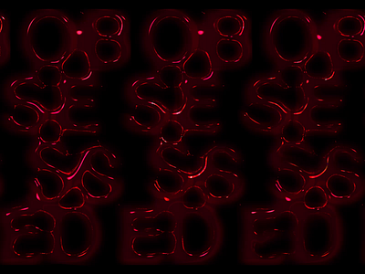 Obsessed 3d typography after effects bloody cinema4d creative obsession creative struggles custom type dark design dark side dark typography design trend flow kinetic type kinetic typography motion graphics obsessed obsession passion and pain reflections typography