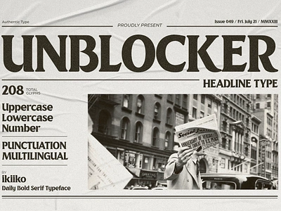 Unblocker - Headline Font american font american newsletter book book font branding font branding logo font header header font headline headline font magazine magazine font newsletter newsletter font newspaper newspaper font typography vintage bold serif