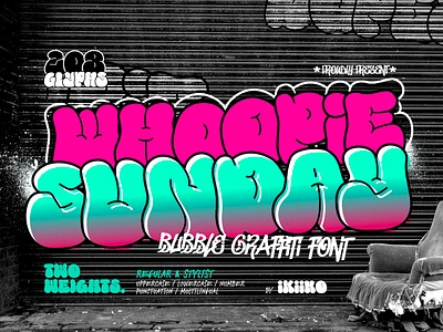 Whoopie Sunday - Bubble Graffiti Font bubble font graffiti graffiti font hiphop hiphop font hipster hipster font hypebeast magazine font street graffiti stylish graffiti tag font tagging trend font urban font