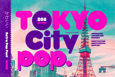 Tokyo City Pop - Retro Pop Font 80s 80s font 80s retro 80s vibes city pop font font pop pop font retro font retro pop retro poster synth font synyhwave font typeface typography vintage vintage font vynil vynil font