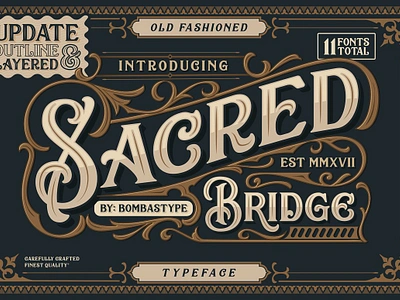 Sacred Bridge + Extras badge brewery decorative display emblem floral letterpress line luxury old old fashioned opentype ornament retro sacred bridge extras sans signage sport victorian vintage