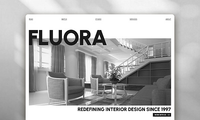 FLUORA - Website Design for an Interior Design Studio architecture design grayscale grid interior design interiordesign landing page monochrome studio typography ui ui design website website design whitespace