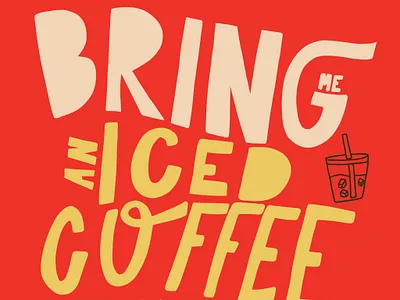 Ice Coffee Please good type illustration lettering letters procreate type typography