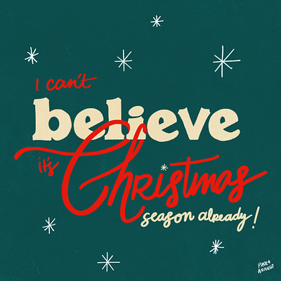 I can't believe its christmas already good type illustration lettering type typography typography vector