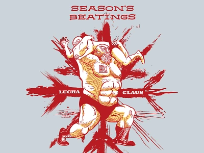 Lucha Claus — Season's Greetings holiday illustration luchador santa wrestling