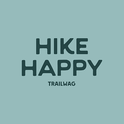 Hike Happy adventure apparel design dog walk dogs happy hike illustration shirt trail typography