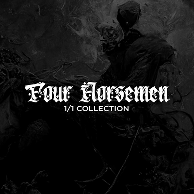 Four Horsemen - 1/1 Collection nft