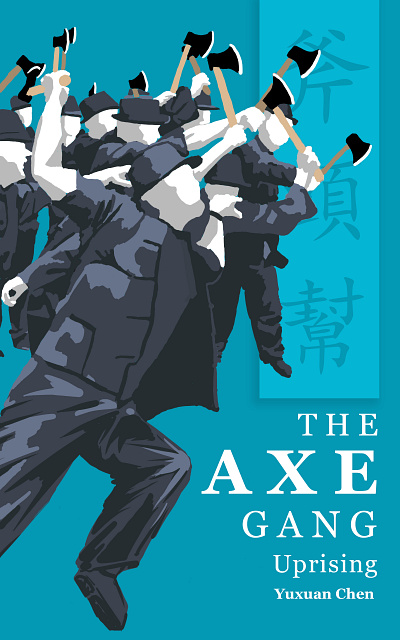 The Axe Gang Uprising - Book Cover Design Project branding graphic design logo