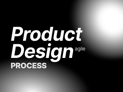 Product Design Process agile design process product design ux