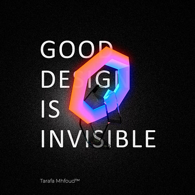 good design is invisible ! 3d animation branding creativedesign darkmood design desktop glass graphic design hex illustration invisible logo mobile motion graphics typography ui vector