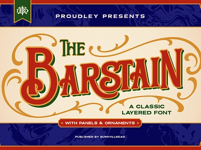 The Barstain barbershop branding classic cool font cutom font decorative display font font font design font style gentlemen layered font lettering logo font poster product tag tattoo parlor typeface victorian vintage