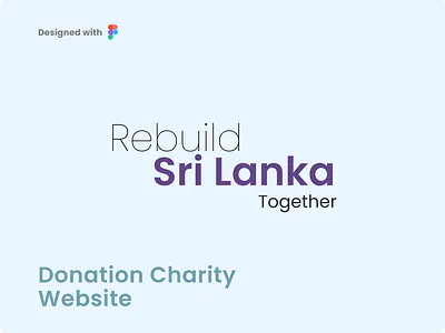 Rebuild Sri Lanka Donation Website Design branding design illustration logo rebuild sri lanka typography ui ux