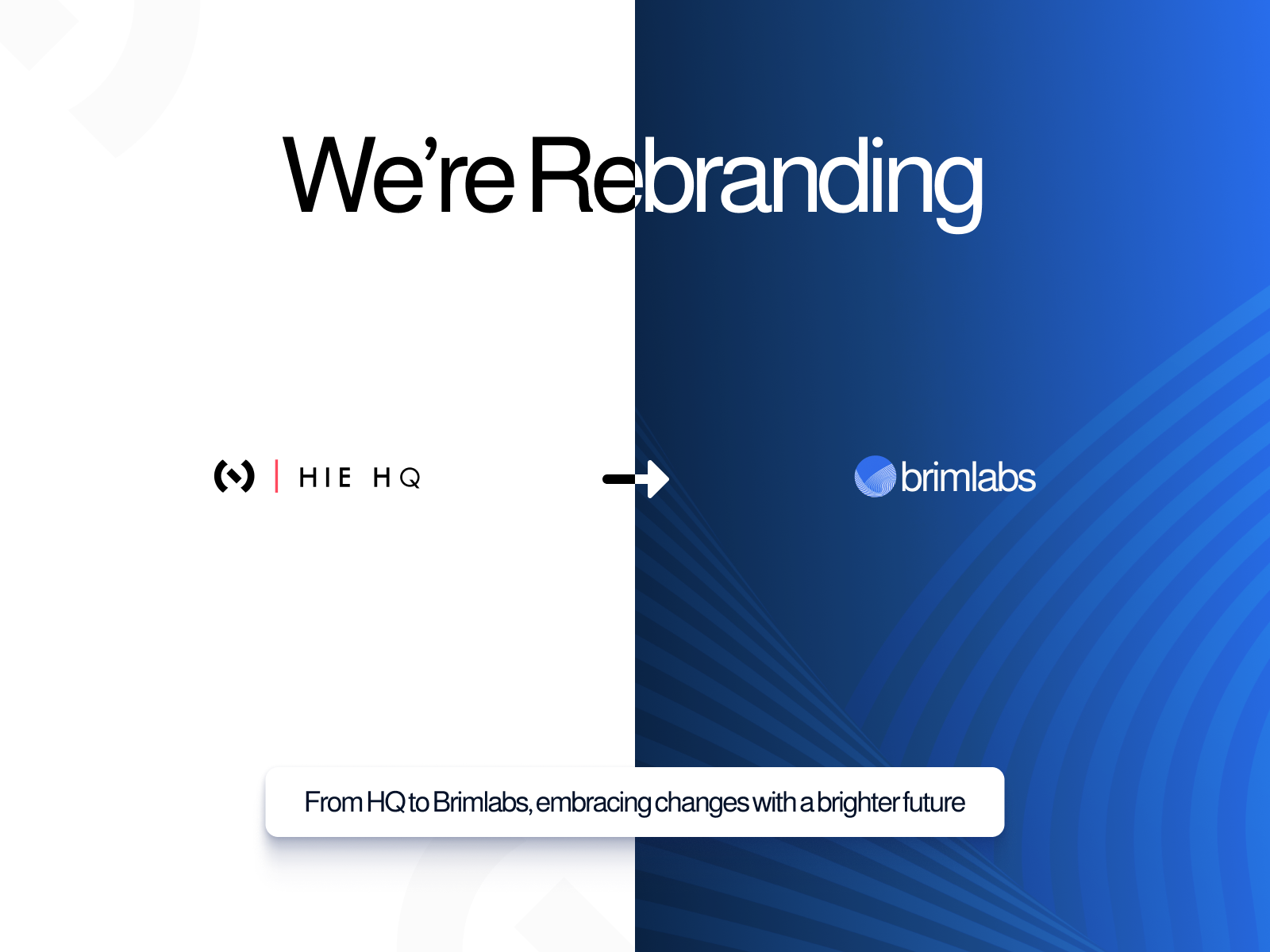 HQ to Brimlabs: Rebranding agency brand identity branding brim brimlabs evolution future it service new brand next gen partner rebrand rebranding tech technology