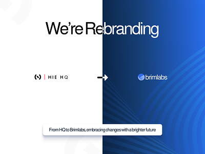 HQ to Brimlabs: Rebranding agency brand identity branding brim brimlabs evolution future it service new brand next gen partner rebrand rebranding tech technology