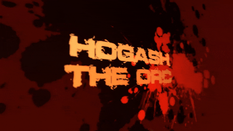 Hogash The Orc - Youtube Titles motion graphics