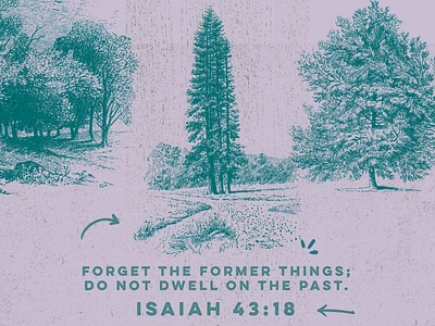 PCM Design Challenge | Isaiah 43:18 art artwork church design design challenge graphic design pcmchallenge prochurchmedia social media typography