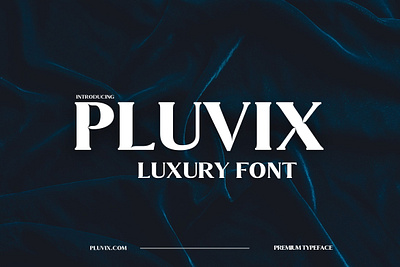 Pluvix Luxury Font amazing font font lovely font luxury font premium font typeface typography