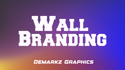 Wall Branding