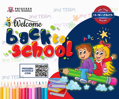 Welcome back to school design for Priqueen International Schools branding graphic design logo ui