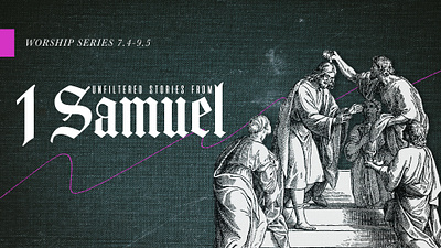 1 Samuel | Worship Series first samuel sermon series design