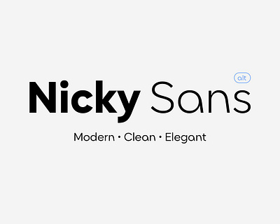 Nicky Sans branding display elegant font font design futura geometric grotesk heading industrial logo logotype minimal modern sans serif typography