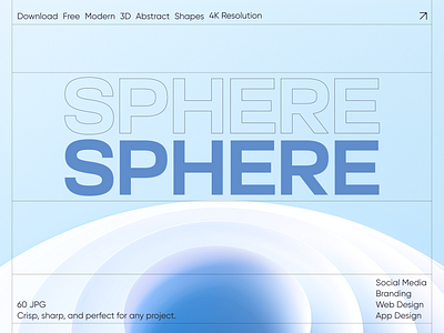 SPHERE. Free Collection of 3D Abstract Shapes 3d branding graphic design product product design ui