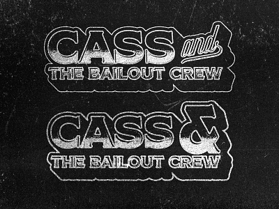 CASS AND THE BAILOUT CREW - LOGO DESIGN apparel band logo brand clothing custom logo font graphic design logo logo design merch design music packaging streetwear typography