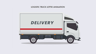 Logistics Delivery Vehicle Lottie Animation Pack after effects after effects animation animated illustration animation delivery trucks illustration logistics truck animation logistics vehicles lottie animation lottie files motion design motion graphics truck trucks illustration animation trucks lottie animation vehicle vehicle lottie animation