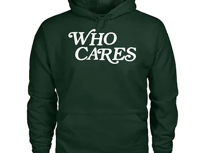 Tucker Kraft Who Cares Hoodie design illustration