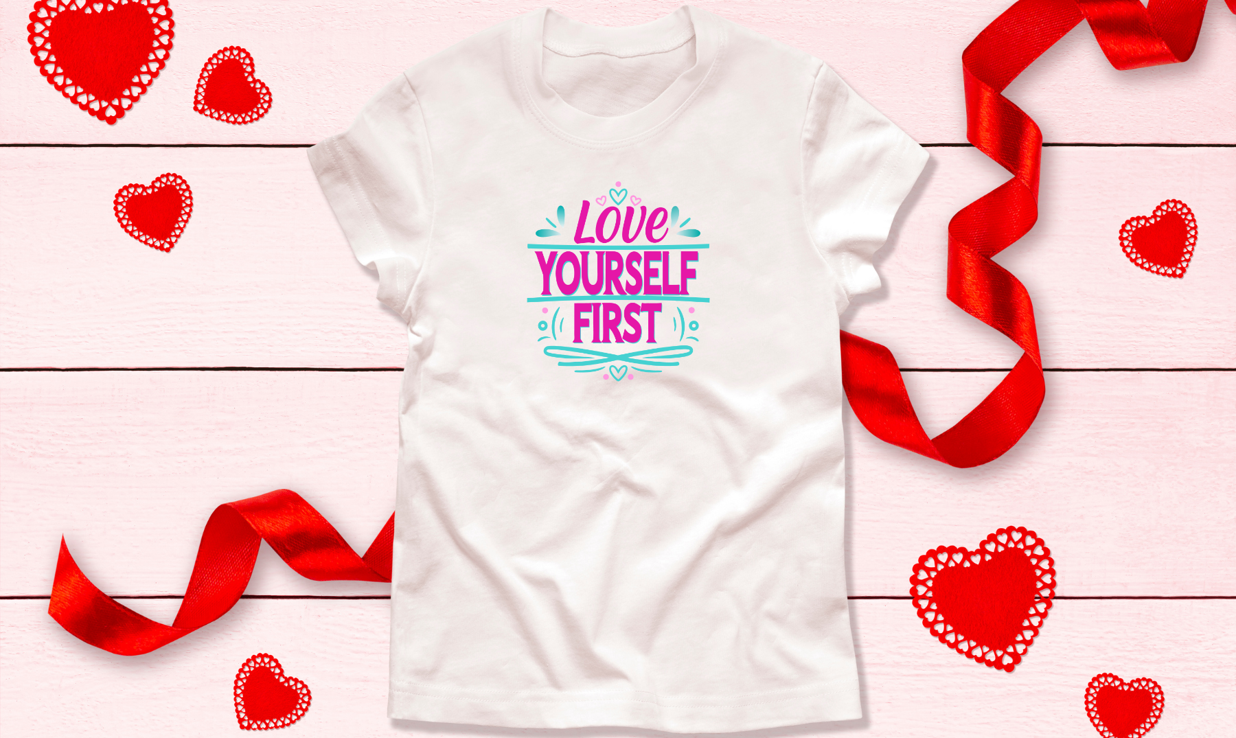 "Love Yourself First" -Valentine's Day Typography T-Shirt Design positive
