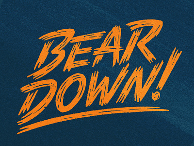 Bear Down V2 - Lettering bear down bears chicago chicago bears football lettering