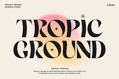 Tropic Ground branding fashion font graphic design logo magazine modern packaging social media unique web font