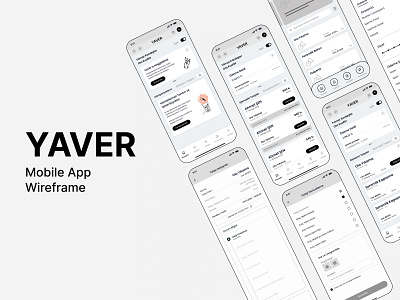 Yaver Mobile App High-Fidelity Wireframe mobile app mobile design ui wireframe