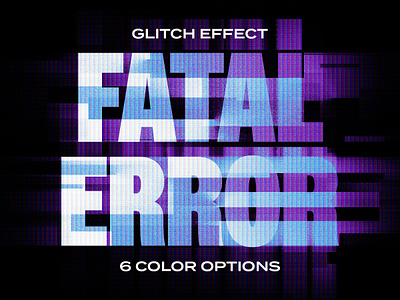 Fatal Error Glitch Text Effect 90s crt cyber cyberpunk distressed download effect error free freebie glitch matrix monitor pixel pixelbuddha psd screen template text tv