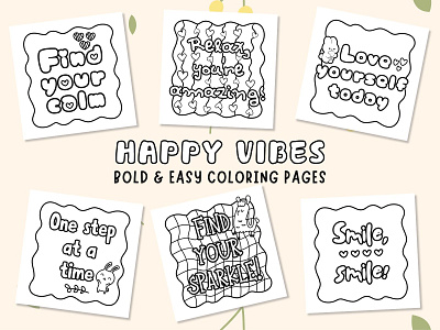 Happy Vibes Coloring Pages art bold and easy coloring for fun coloring pages design graphic design illustration