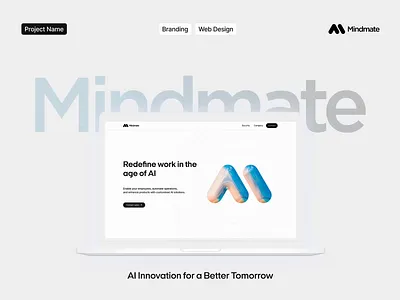 Mindmate: Shaping the Future with AI 3d ai aiinnovation branding logo motiondesign startupdesign ui webdesign